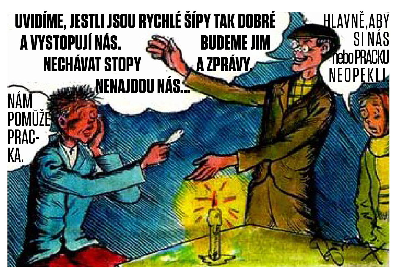 Obrázek ke článku Bratrstvo kočičí pracky vzkazuje příměstskému táboru Rychlé šípy 2016