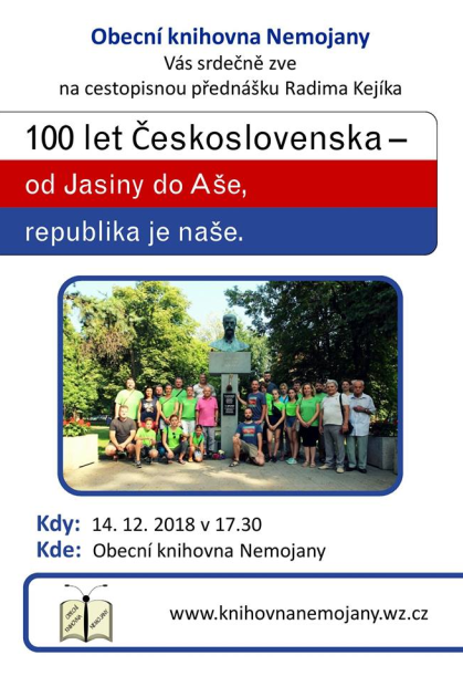 Obrázek ke článku 100 let ČSR: "Od Jasiny do Aše v Nemojanech"
